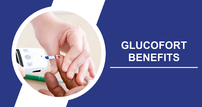 Glucofort Benefits