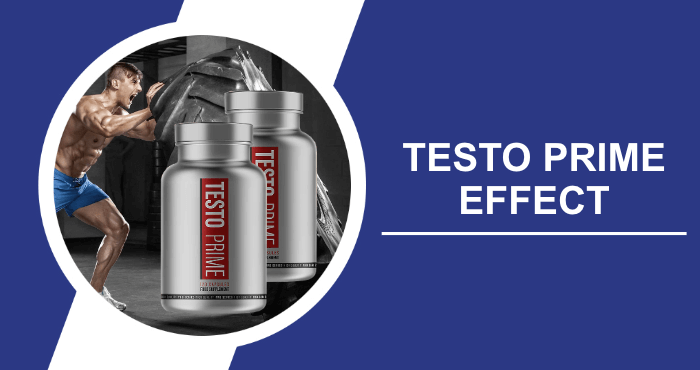 Testo Prime Effect Benefits