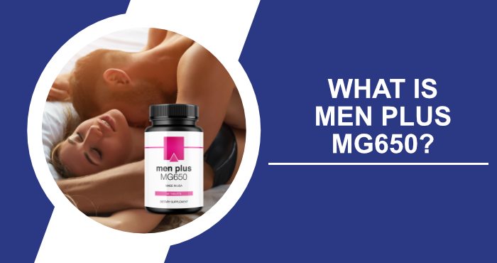 What is Men Plus MG650?